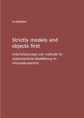 Cover: Strictly models and objects first - Westarp BookOnDemand