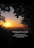 Cover: Wohin aber gehe ich? - Westarp BookOnDemand