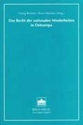 Cover: Das Recht der nationalen Minderheiten in Osteuropa - Berliner Wissenschafts-Verlag