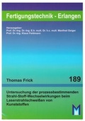 Cover: Untersuchung der prozessbestimmenden Strahl-Stoff-Wechselwirkungen beim Laserstrahlschwei&szlig;en von Kunststoffen - Meisenbach