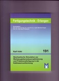 Cover: Stochastische Simulation zur Werkzeuglebendaueroptimierung und Pr&auml;zisionsfertigung in der Kalmassivumformung - Meisenbach