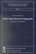 Cover: Pierre Louis Moreau de Maupertuis - Berliner Wissenschafts-Verlag