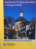 Cover: Klosterkirche St. Mari&auml; Himmelfahrt in Solingen-Gr&auml;frath - Rheinischer Verein f&uuml;r Denkmalpflege und Landschaftsschutz