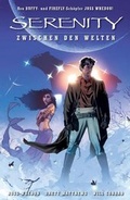 Cover: Serenity - Zwischen den Welten - Panini Verlags GmbH