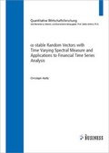 Cover: Alpha-stable Random Vectors with Time Varying Spectral Measure and Applications to Financial Time Series Analysis - Westarp BookOnDemand