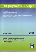 Cover: Optical Tissue Differentiation for Sensor-Controlled Tissue-Specific Laser Surgery - Meisenbach