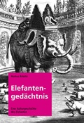 Cover: Elefantenged&auml;chtnis - Vergangenheitsverlag