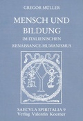 Cover: Mensch und Bildung im italienischen Renaissance-Humanismus - Koerner, Valentin