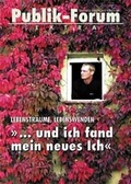 Cover: Lebenstr&auml;ume, Lebenswenden... und ich fand mein neues Ich - Publik-Forum