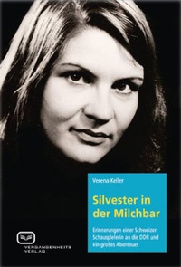 Abbildung von: Silvester in der Milchbar - Vergangenheitsverlag