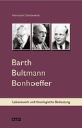 Cover: Barth Bultmann Bonhoeffer - CMZ