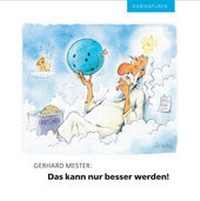 Enlarge image Cover: Das kann nur besser werden! - Publik-Forum