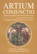 Cover: Artium conjunctio. Kulturwissenschaft und Fr&uuml;hneuzeit-Forschung. - Koerner, Valentin