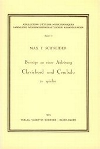 Abbildung von: Beiträge zu einer Anleitung Clavichord und Cembalo zu spielen - Koerner, Valentin