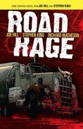 Cover: Stephen King & Joe Hill: Road Rage - Panini Verlags GmbH