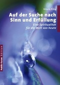 Cover: Auf der Suche nach Sinn und Erf&uuml;llung - Publik-Forum