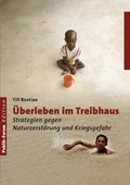 Cover: &Uuml;berleben im Treibhaus - Publik-Forum