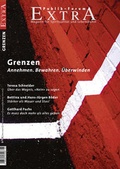 Cover: Grenzen. Annehmen. Bewahren. &Uuml;berwinden. - Publik-Forum