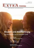 Cover: Respekt und Anerkennung - Ein herzliches Ja zu unserem Sein - Publik-Forum