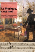 Cover: La musique, c&acute;est moi! - Vergangenheitsverlag