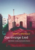 Cover: Das einzige Lied - Westarp BookOnDemand