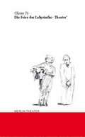 Cover: Die Feier des Labyrinths und Theater - Merlin Verlag