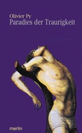 Cover: Paradies der Traurigkeit - Merlin Verlag