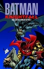 Cover: Batman: Knightfall - Der Sturz des Dunklen Ritters - Panini Verlags GmbH