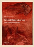 Cover: Der Erste Weltkrieg und die Kunst - Merlin Verlag