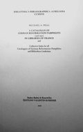 Cover: A Catalogue of German Reformation Pamphlets (1515-1550) in Libraries of France - Koerner, Valentin