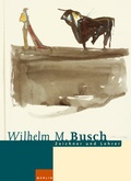 Cover: Wilhelm M. Busch - Merlin Verlag