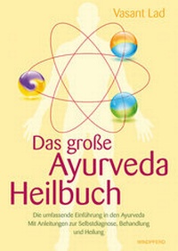 Abbildung von: Das große Ayurveda-Heilbuch - Windpferd