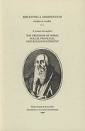 Cover: The Freedom of Spirit, Social Privilege, and Religious Dissent - Koerner, Valentin
