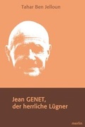 Cover: Jean Genet, Der herrliche L&uuml;gner - Merlin Verlag