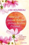 Cover: H&ouml;re auf deinen K&ouml;rper, deinen besten Freund - Windpferd