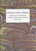 Cover: Constanze Nissen-Mozart. TageBuch meines Briefwechsels in Betref der Mozartischen Biographie (1828-1837) - Bock, K H