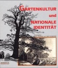 Cover: Gartenkultur und nationale Identit&auml;t - Wernersche Verlagsgesellschaft