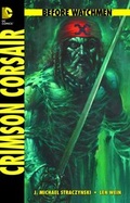 Cover: Before Watchmen - Panini Verlags GmbH