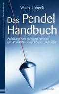 Cover: Das Pendel-Handbuch - Windpferd