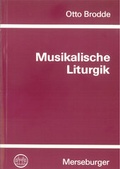 Cover: Musikalische Liturgik - Merseburger Berlin