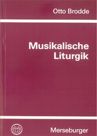 Enlarge image Cover: Musikalische Liturgik - Merseburger Berlin