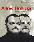 Cover: Alfred Hrdlicka - Beitr&auml;ge zu seinem Werk - Wernersche Verlagsgesellschaft