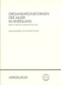 Cover: Organisationsformen der Musik im Rheinland - Merseburger Berlin