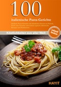 Cover: 100 italienische Pasta-Gerichte - Mundo Marketing