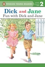 Cover: Dick and Jane: Fun with Dick and Jane - Grosset & Dunlap Inc.,U.S.