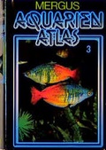 Cover: Aquarienatlas - Deutsche Ausgabe. Das umfassende Kompaktwerk &uuml;ber... - Mergus