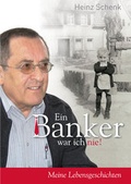 Cover: Ein Banker war ich nie! - Westarp BookOnDemand