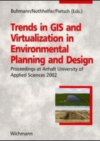 Enlarge image Cover: Trends in GIS and Virtualization in Environmental Planning and Design - Wichmann, H