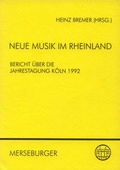 Cover: Neue Musik im Rheinland - Merseburger Berlin