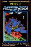 Cover: Meerwasser Atlas / Wirbellose Tiere - Mergus